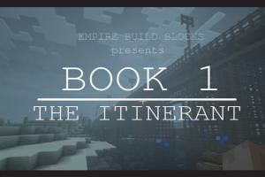 Book 1: The Itinerant